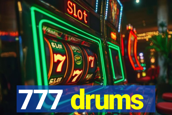 777 drums